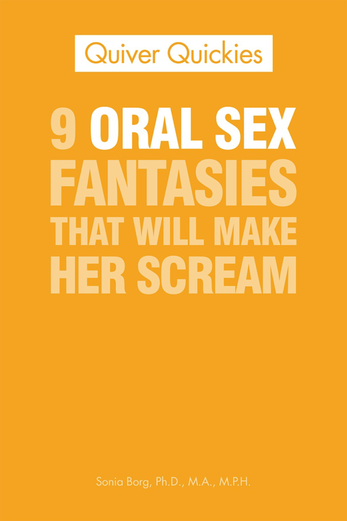9 Oral Sex Fantasies That Will Make Her Scream pdf free download